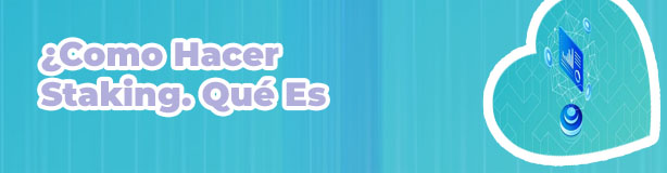 Criptomonedas para hacer staking